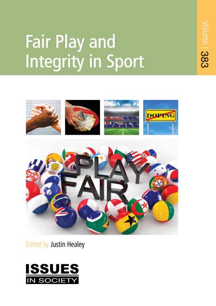 Fair Play and Integrity in Sport The Spinney Press