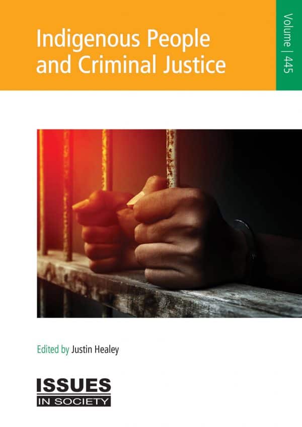 Indigenous People and Criminal Justice